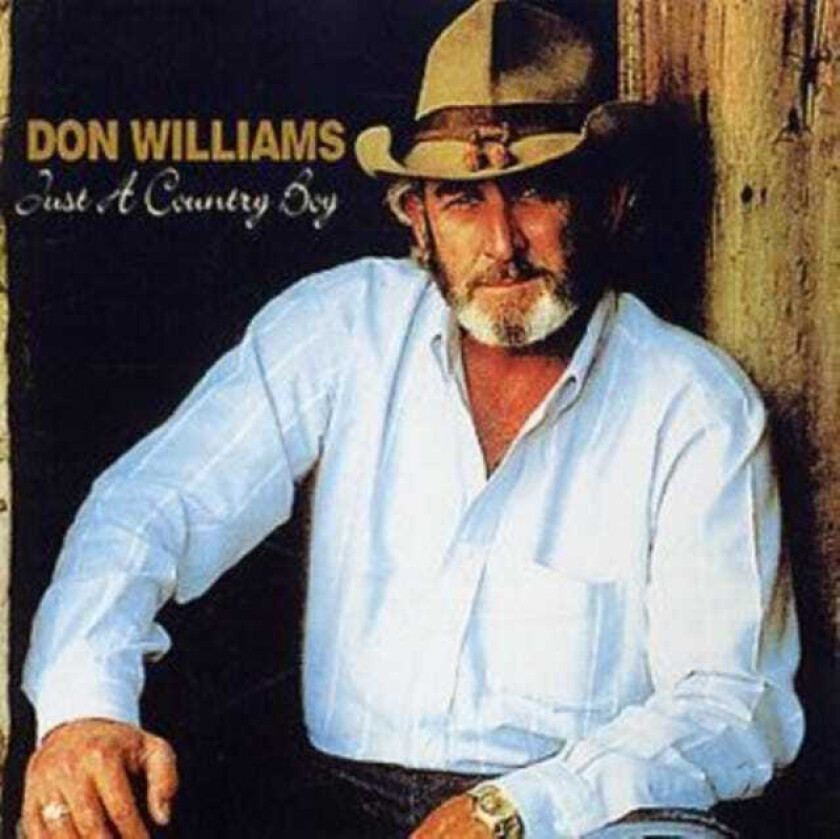 Don Williams  Just A Country Boy  CD