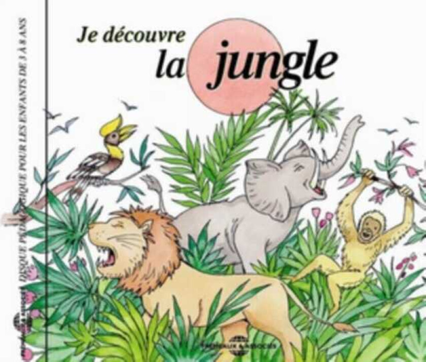 Diverse Barn Je Découvre La Jungle CD