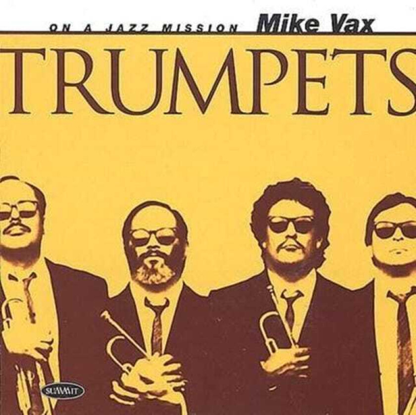 Mike Vax  Trumpets  CD