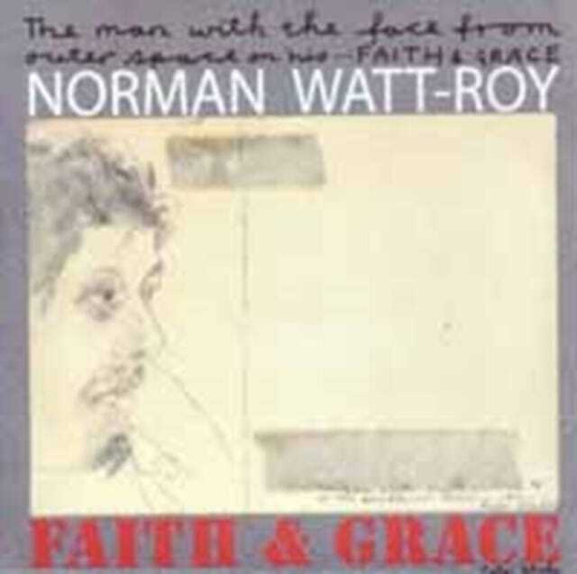 Norman WattRoy  Faith & Grace  CD