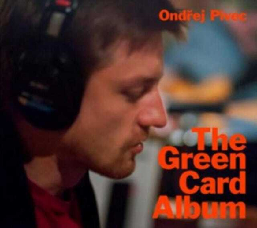 Ondrej Pivec The Green Card Album CD
