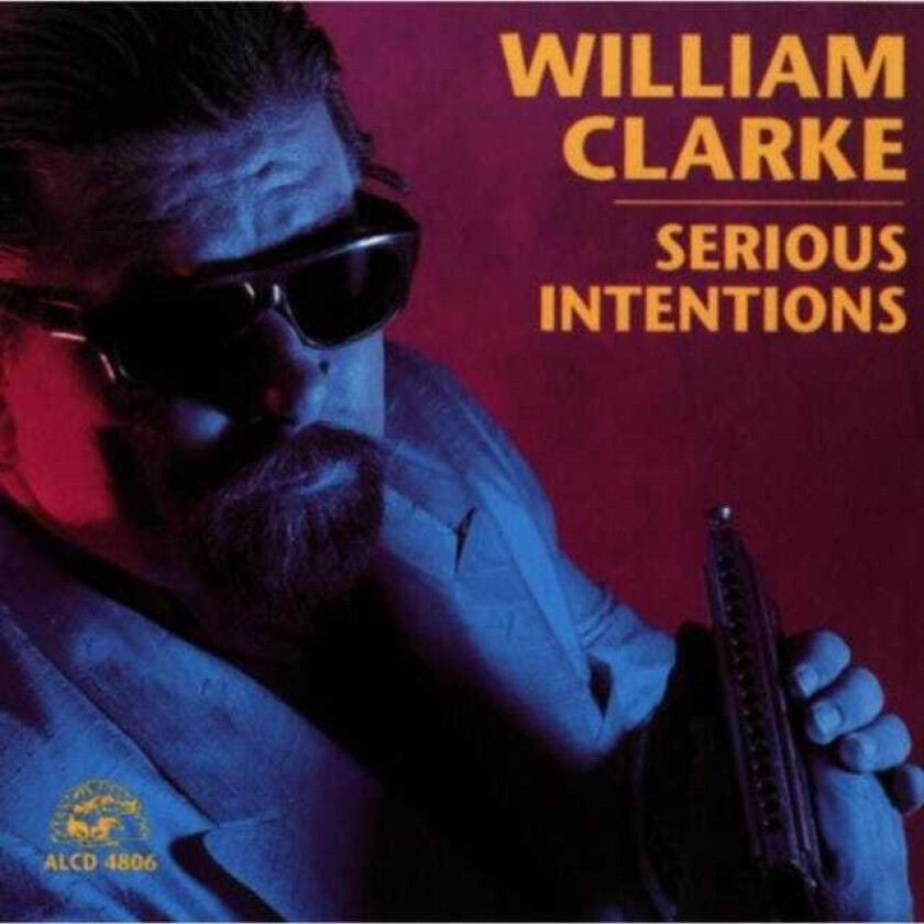 William Clarke  Serious Intentions  CD