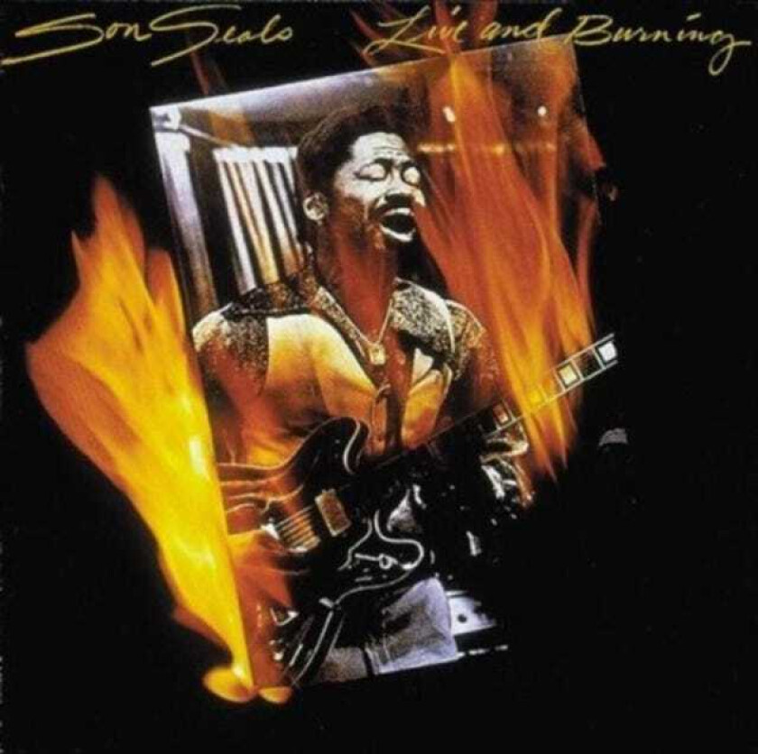 Son Seals Live And Burning CD