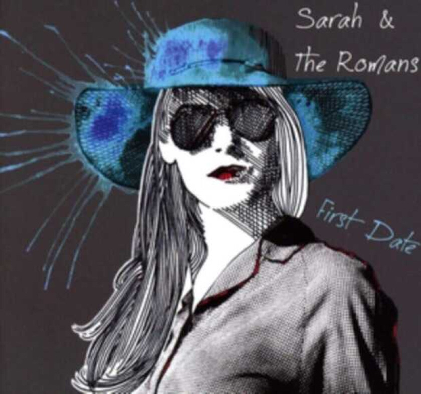 Sarah & The Romans  First Date  CD