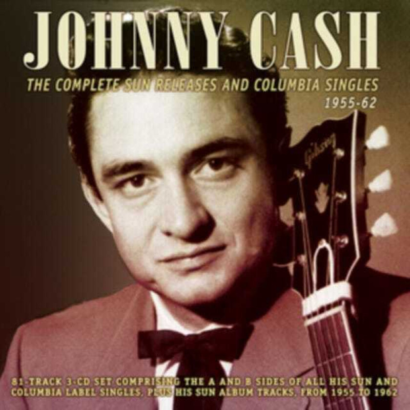 Johnny Cash  The Complete Sun Releases And Columbia Singles 195562  CD