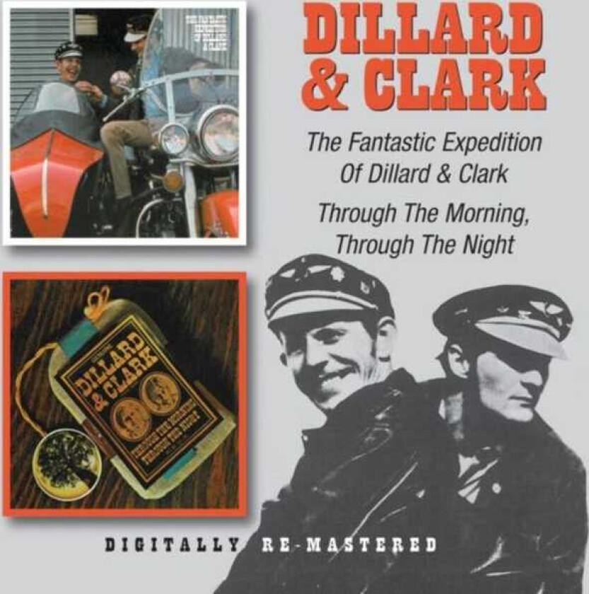 Doug Dillard, Gene Clark, Dillard & Clark The Fantastic Expedition Of Dillard & Clark/... CD