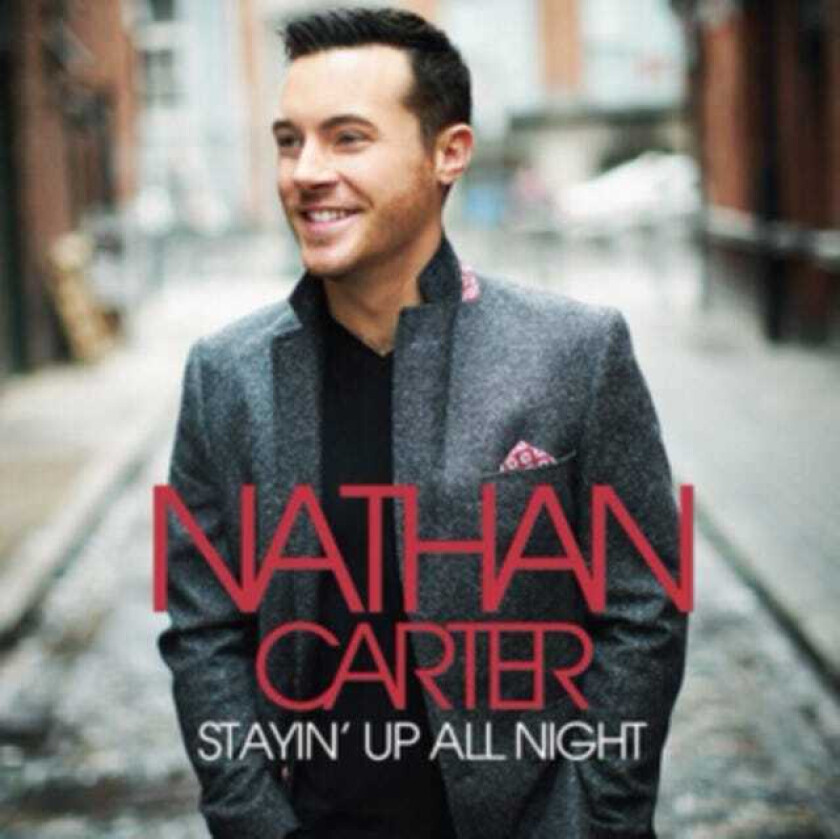 Nathan Carter Stayin' Up All Night CD