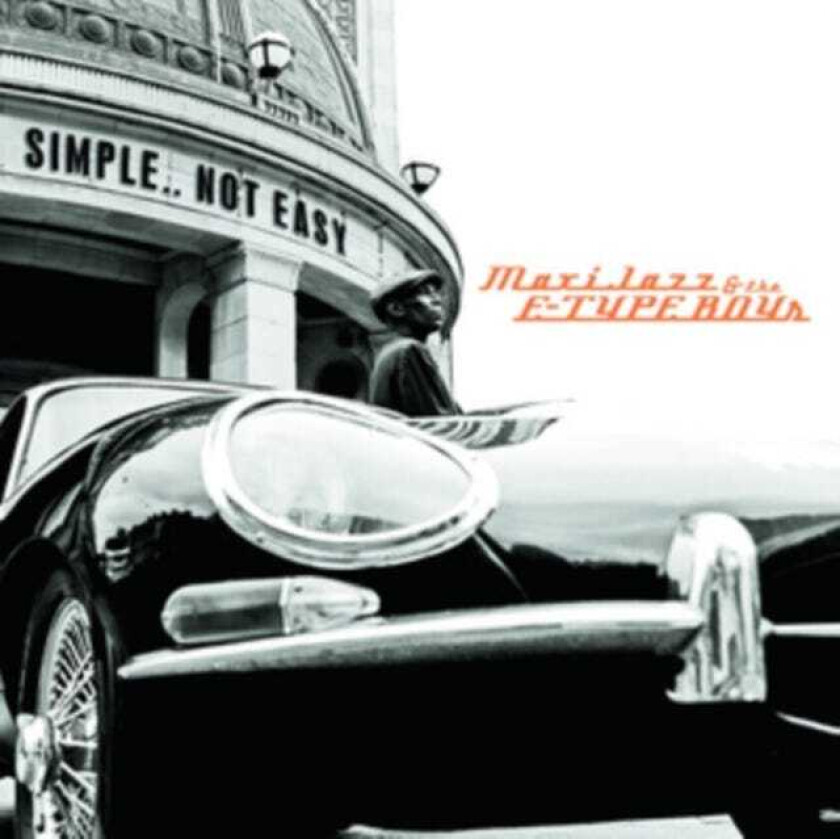Maxi Jazz & The EType Boys, Maxi Jazz Simple.. Not Easy CD