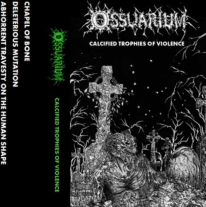 Ossuarium Calcified Trophies Of Violence CD