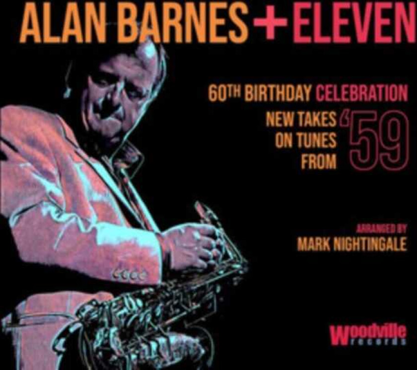 Alan Barnes Alan Barnes + Eleven CD