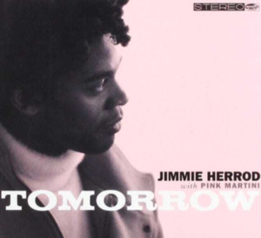 Pink Martini, Jimmie Herrod Tomorrow EP CD