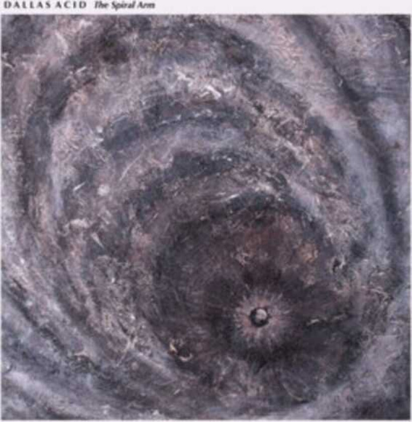 Dallas Acid The Spiral Arm CD