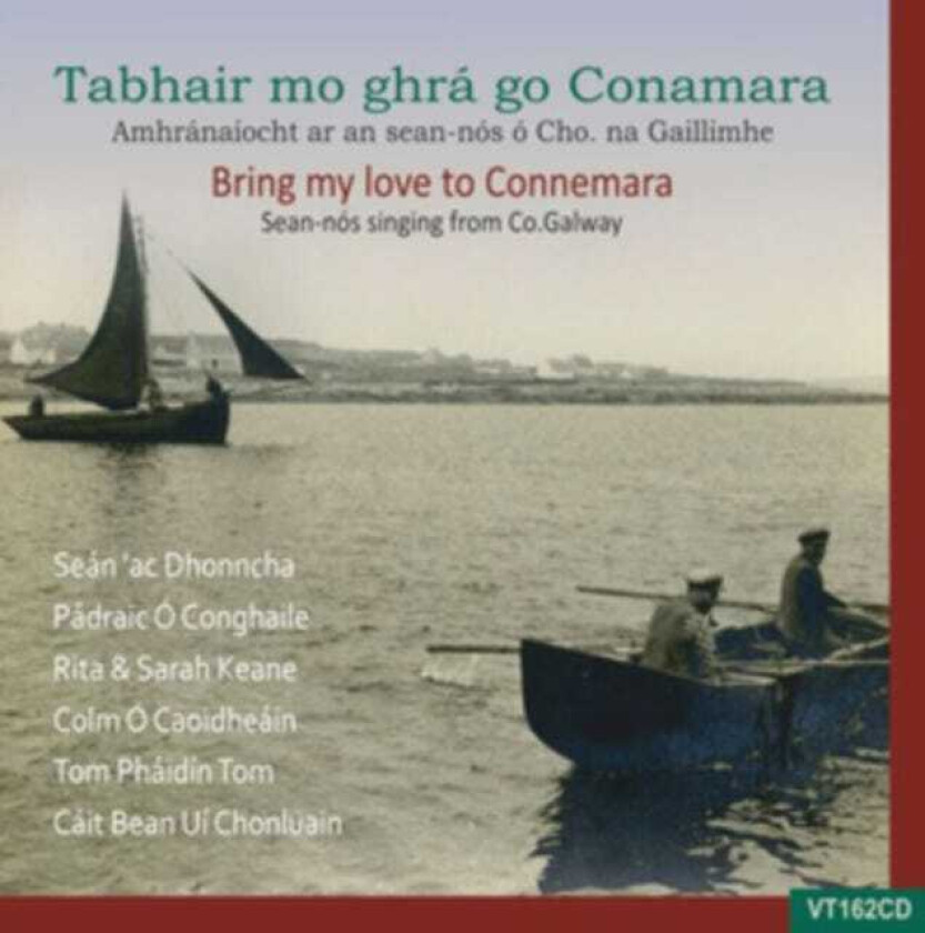 Diverse Artister  Bring My Love To Connemara: SeanNos Singin From Co. Galaway  CD