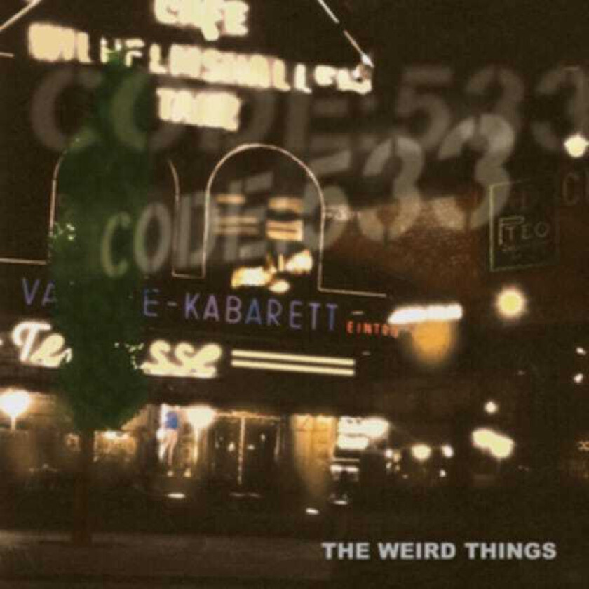 The Weird Things Code: 533 CD