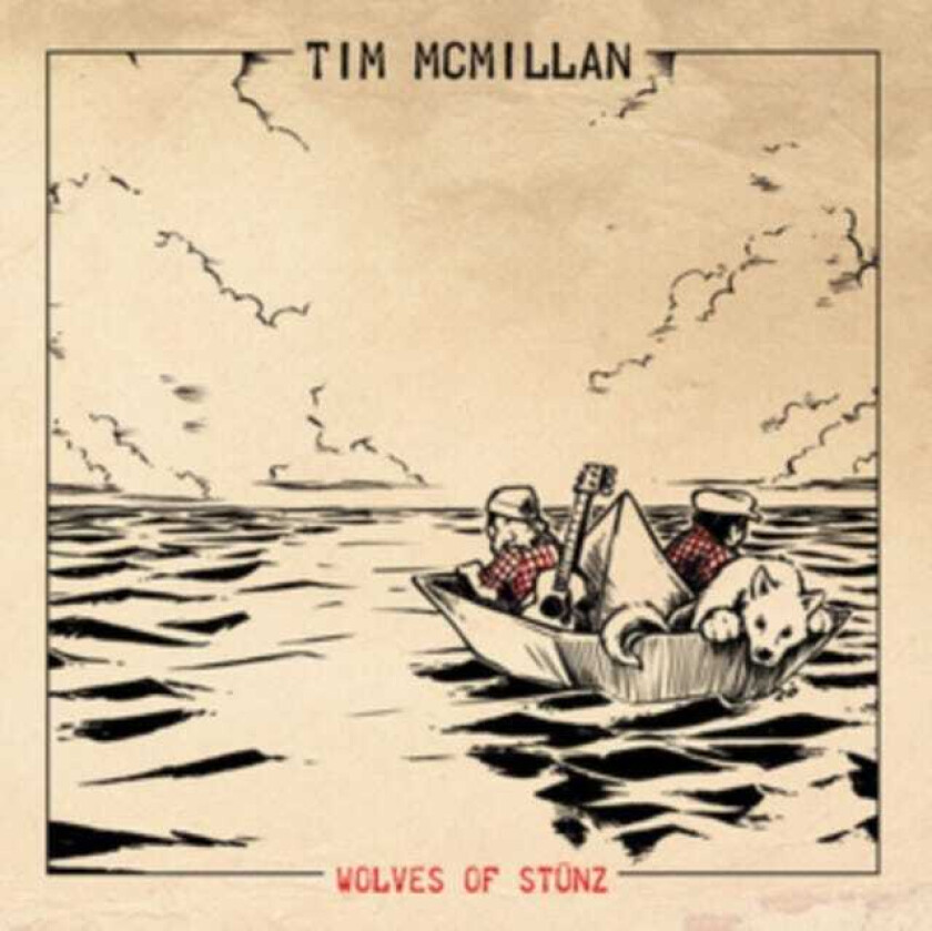 Tim McMillan Wolves Of Stünz CD