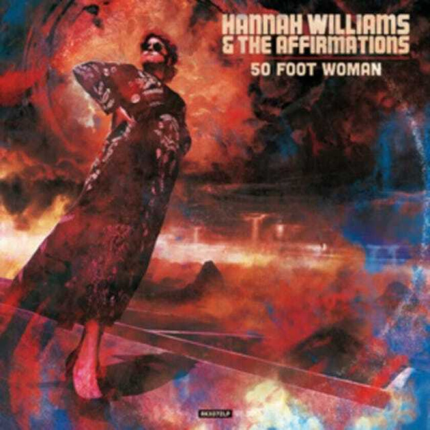 Hannah Williams & The Affirmations, Hannah Williams  50 Foot Woman  CD