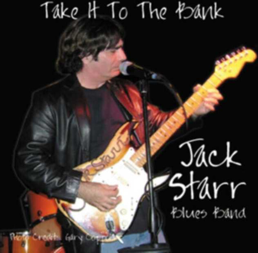 Jack Starr Take It To The Bank CD