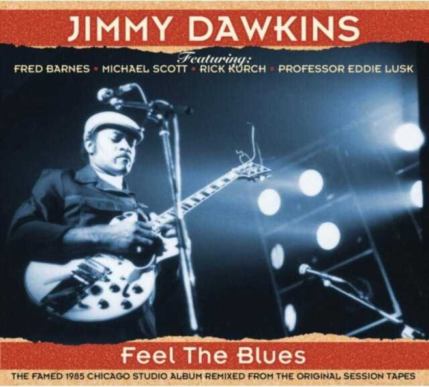 Jimmy Dawkins  Feel The Blues  CD