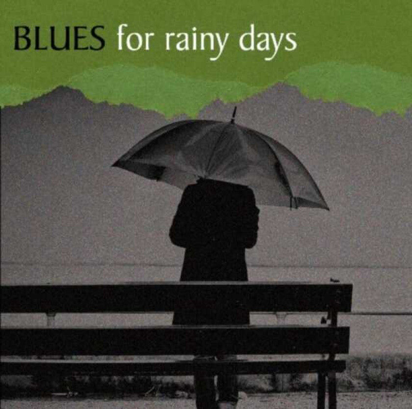 Diverse Artister, Diverse Blues  Blues For Rainy Days  CD