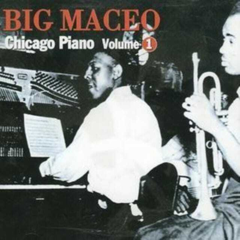 Big Maceo Merriweather  Chicago Piano Vol. 1  CD