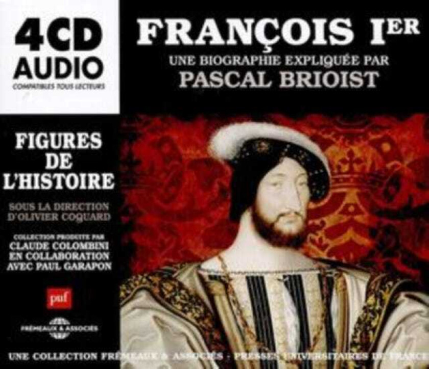 Pascal Brioist François Ier CD