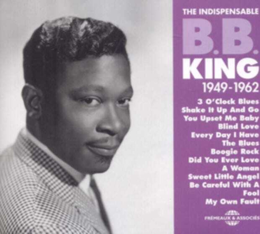 B.B. King The Indispensable B.B. King 19491962 CD