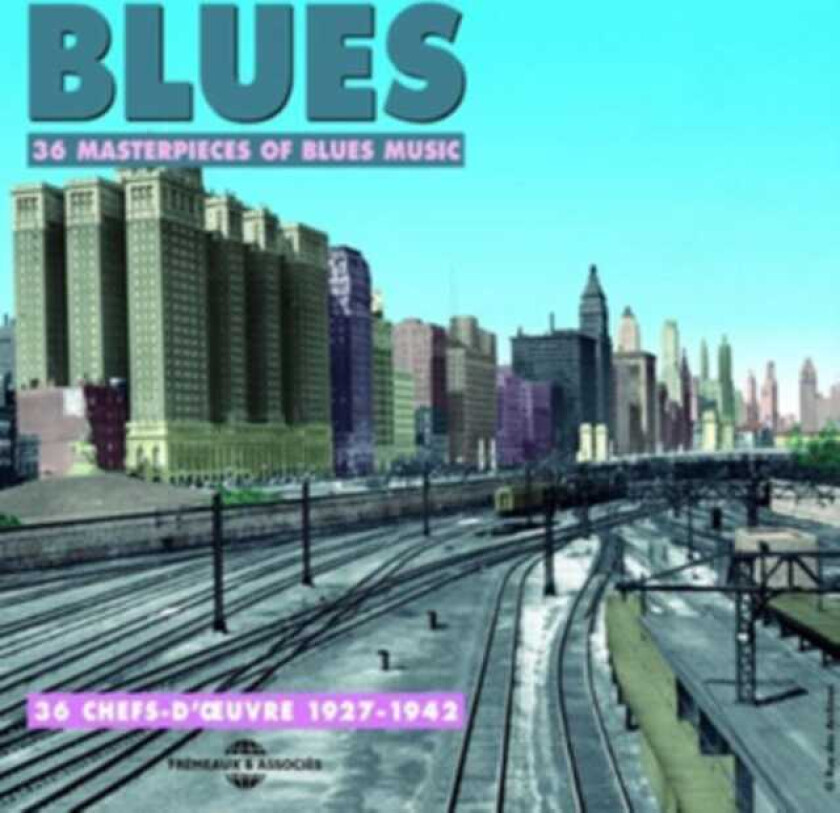 Diverse Artister, Diverse Blues  36 Masterpieces Of Blues Music  CD