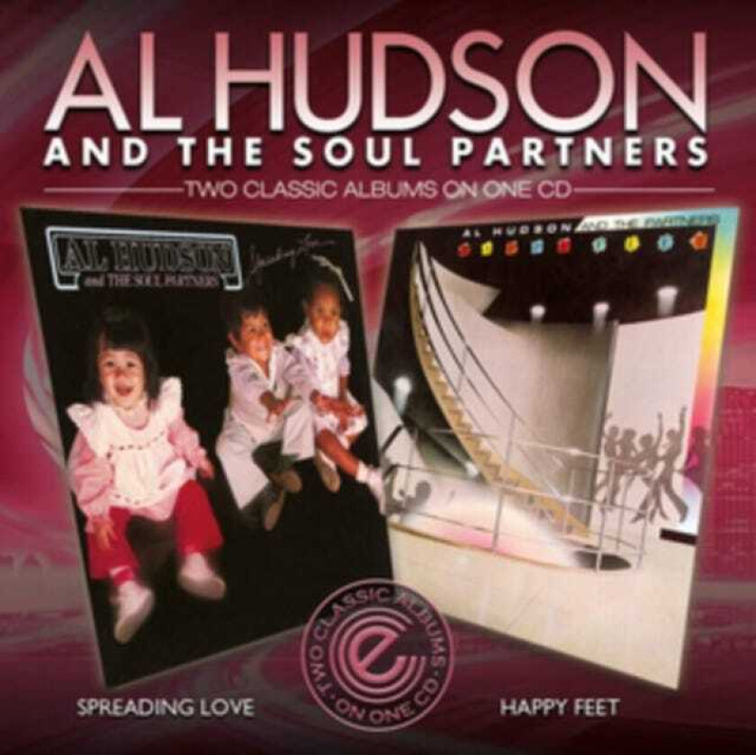 Al Hudson & The Soul Partners, Al Hudson Spreading Love/Happy Feet CD