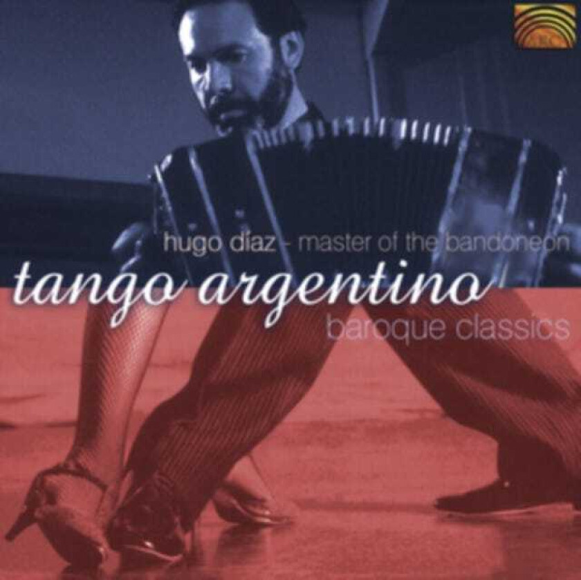 Hugo Diaz Tango Argentino: Baroque Classics CD