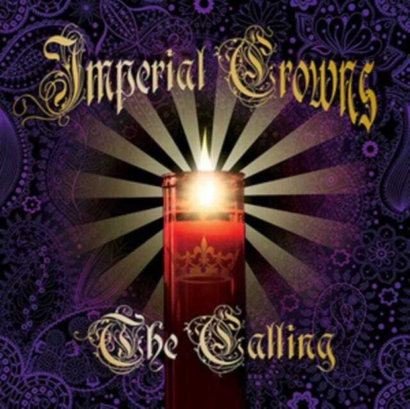 Imperial Crowns  The Calling  CD