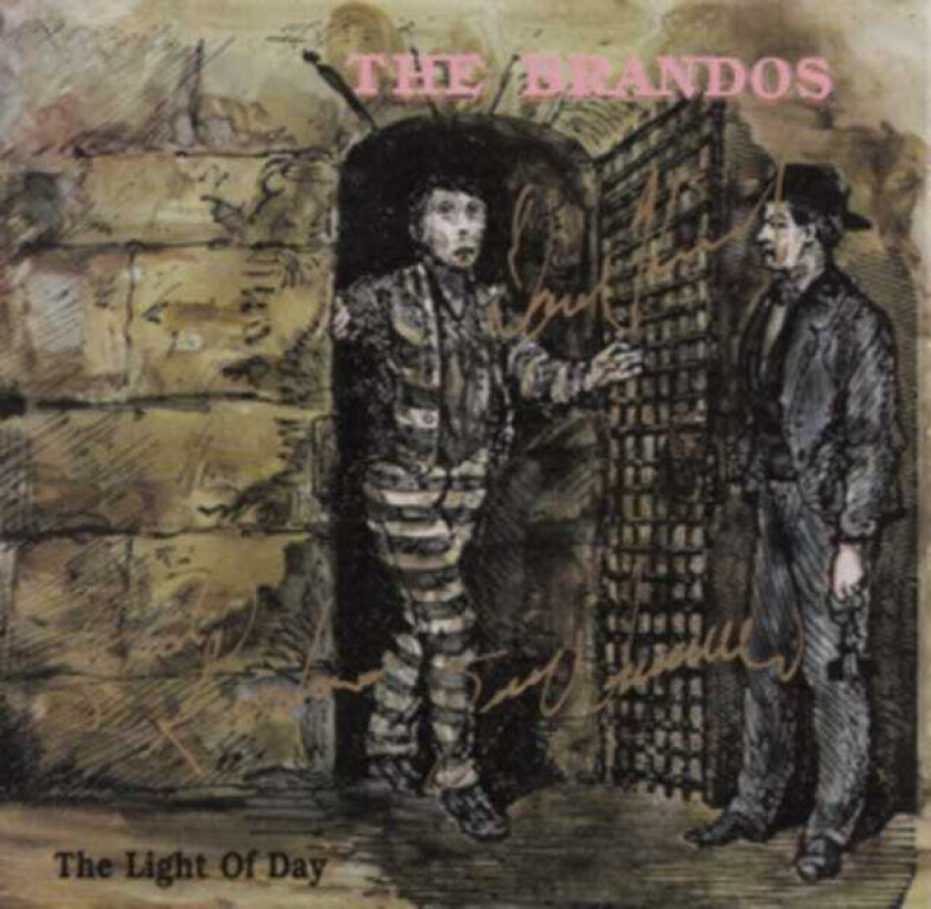 The Brandos The Light Of Day CD