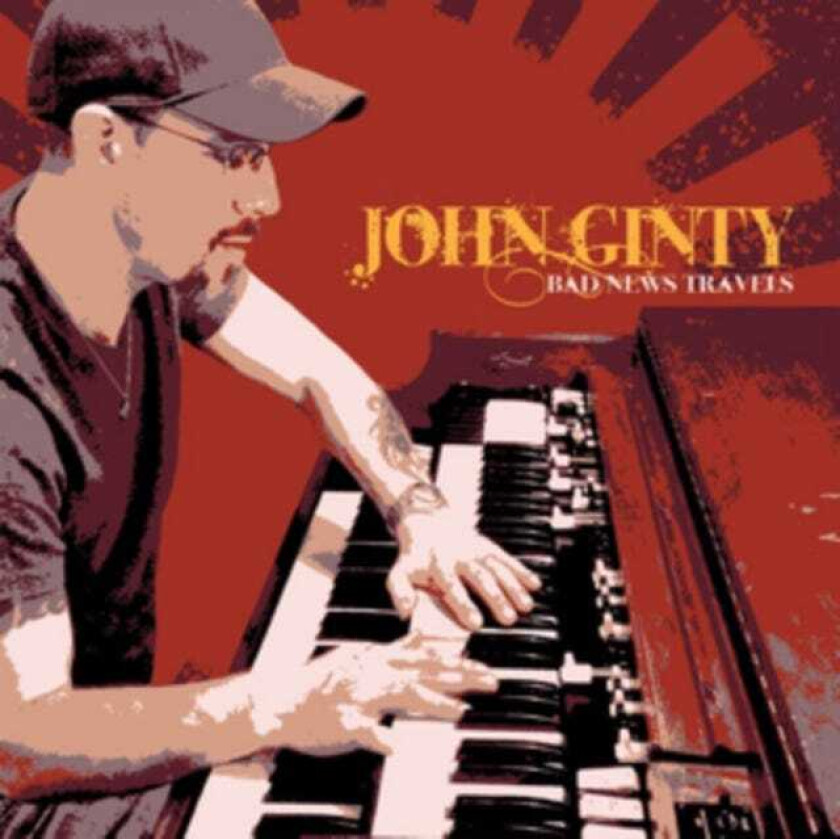 John Ginty Bad News Travels CD