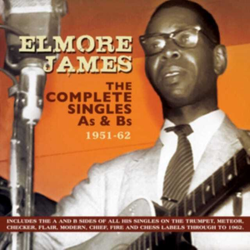 Elmore James The Complete Singles As & Bs 195162 CD