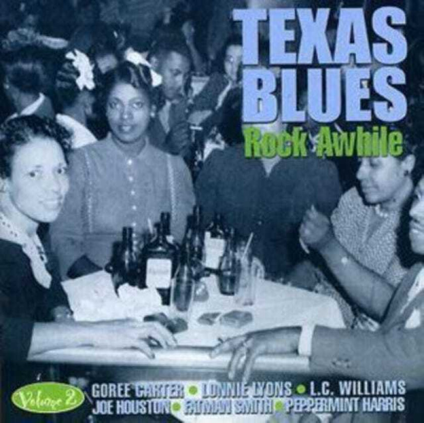 Diverse Artister, Diverse Blues  Texas Blues Vol. 2  Rock A While  CD