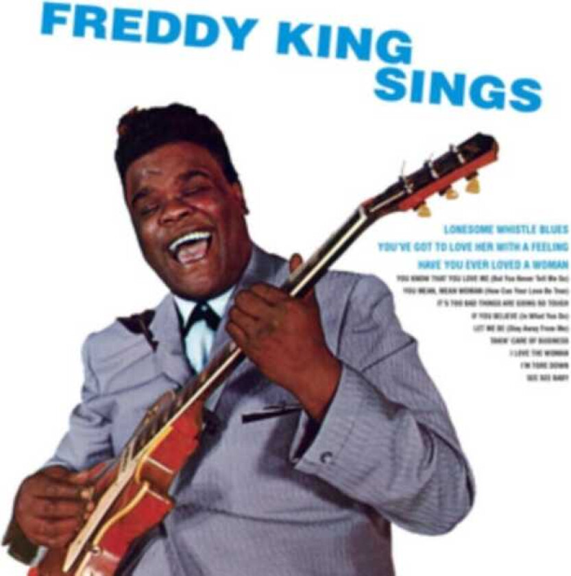 Freddy King Freddy King Sings CD