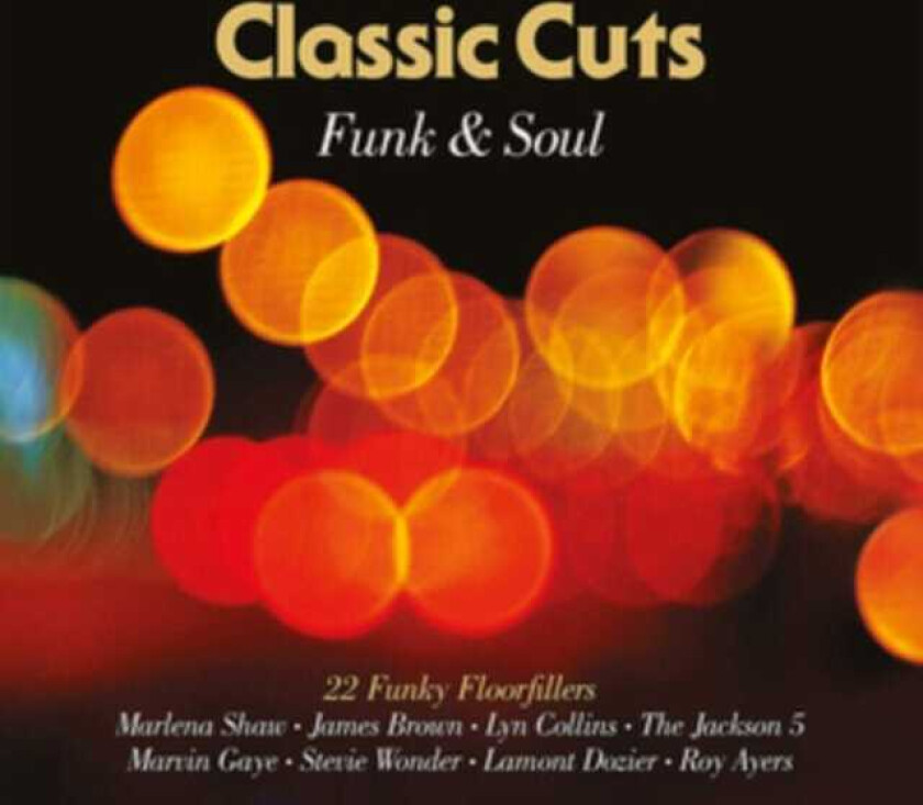 Diverse Artister, Diverse Soul  Classic Cuts: Funk & Soul  CD