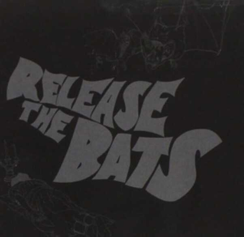 Diverse Artister, The Birthday Party  Release The Bats: The Birthday Party As Heard Through The Meat  CD