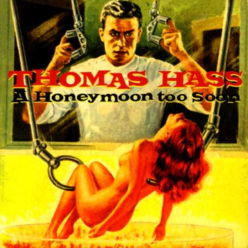 Thomas Hass A Honeymoon Too Soon CD