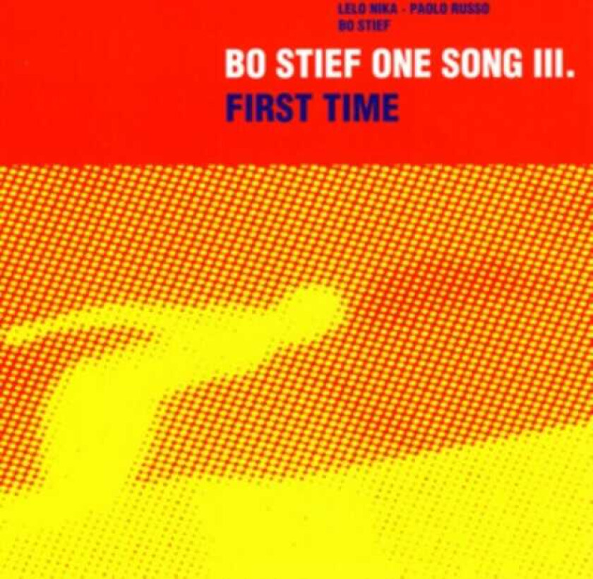 Bo Stief One Song III First Time CD