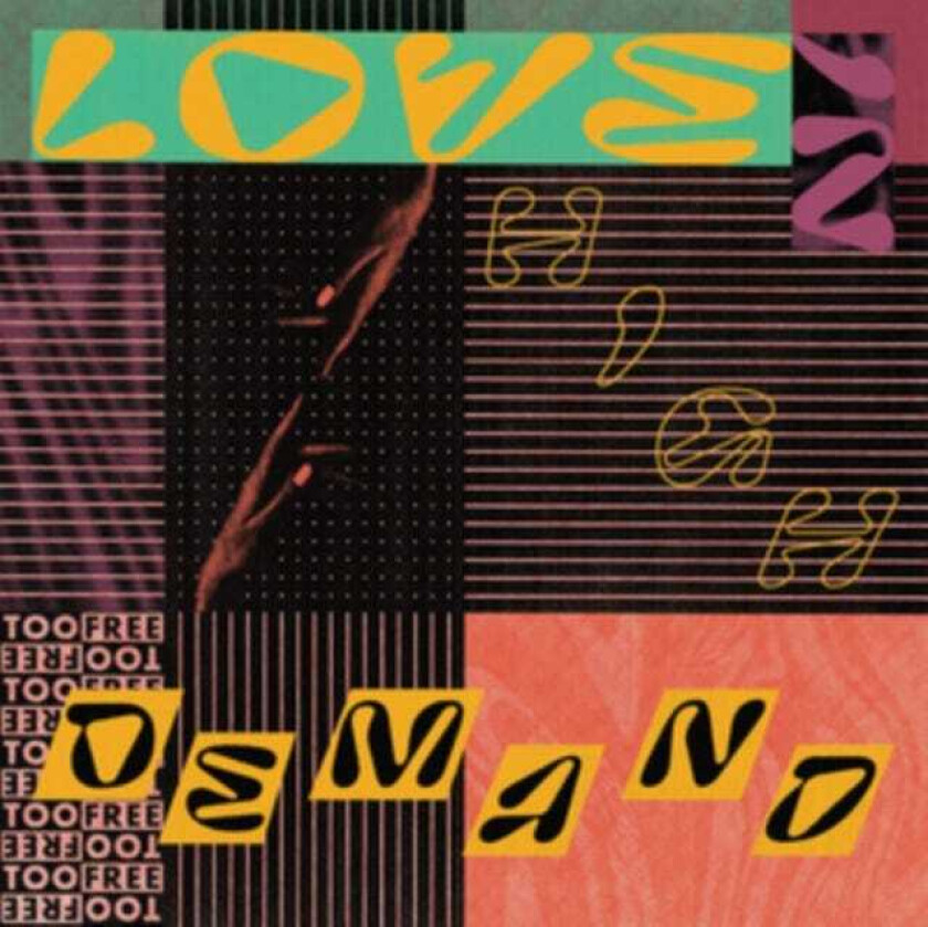Too Free Love In High Demand CD
