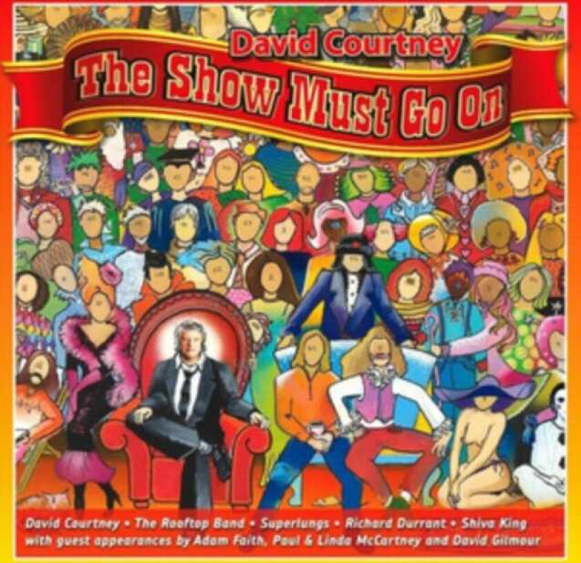 David Courtney The Show Must Go On CD