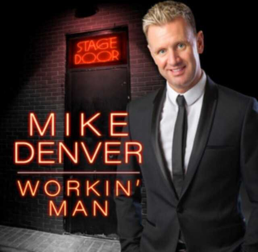 Mike Denver Workin' Man CD