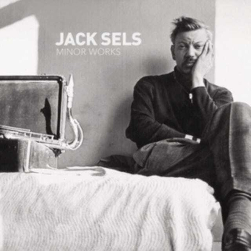 Jack Sels Minor Works CD