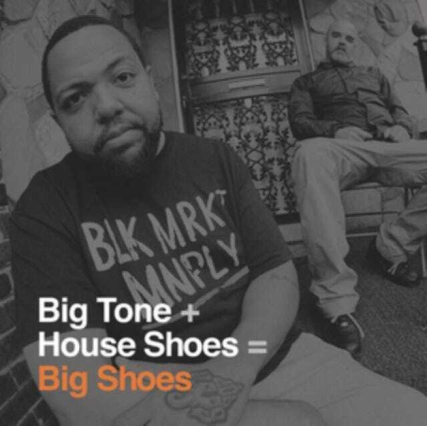 Big Tone & House Shoes, Big Tone, House Shoes  Big Shoes  CD