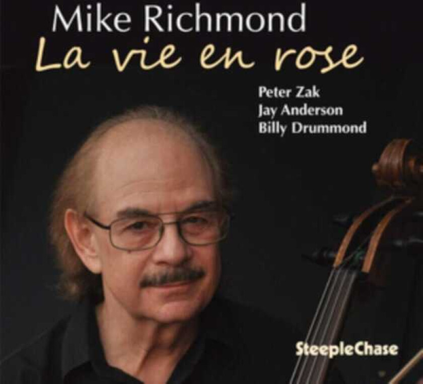 Mike Richmond  La Vie En Rose  CD