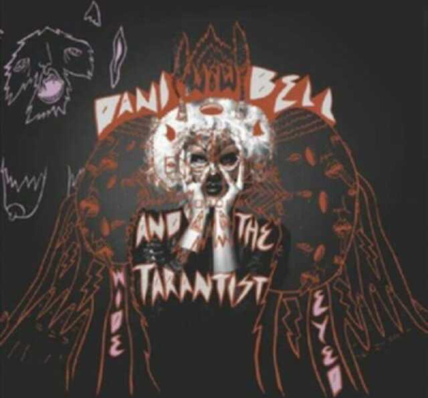 Dani Bell And The Tarantist, Dani Bell Wide Eyed CD