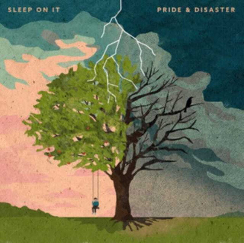 Sleep On It  Pride & Disaster  CD