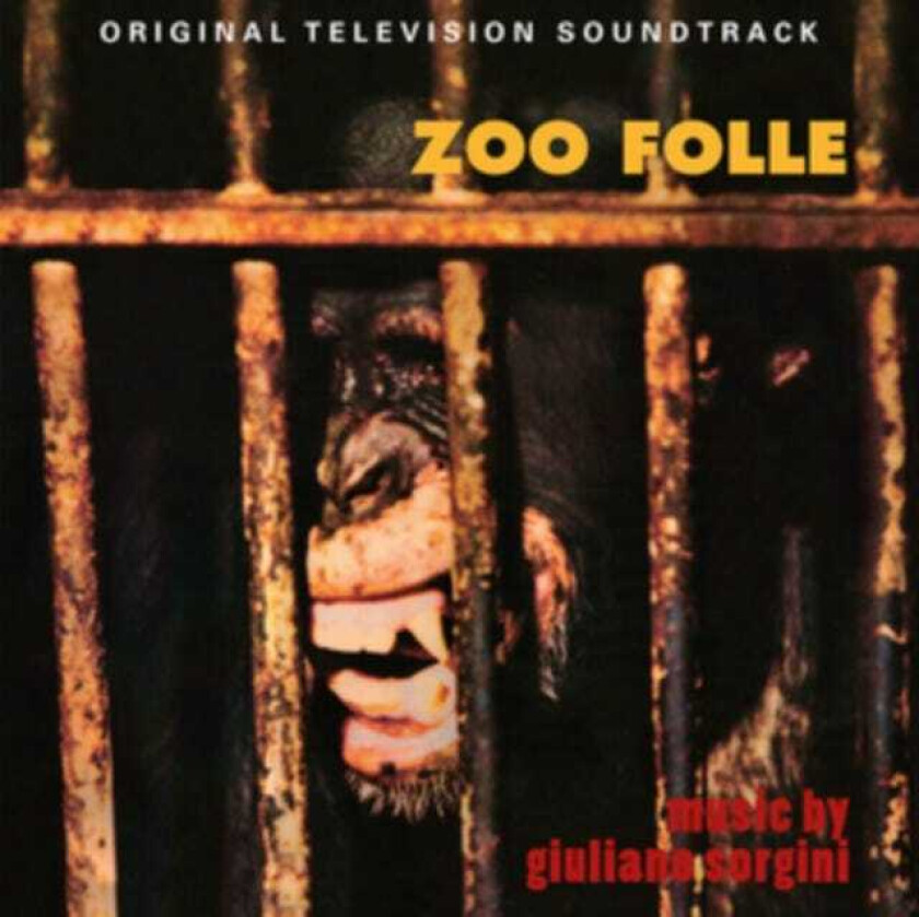 Giuliano Sorgini, Filmmusikk Zoo Folle/Gli Animali... Che Simpatia CD