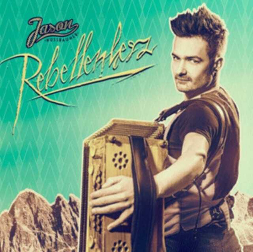 Jason Nussbaumer Rebellenherz CD