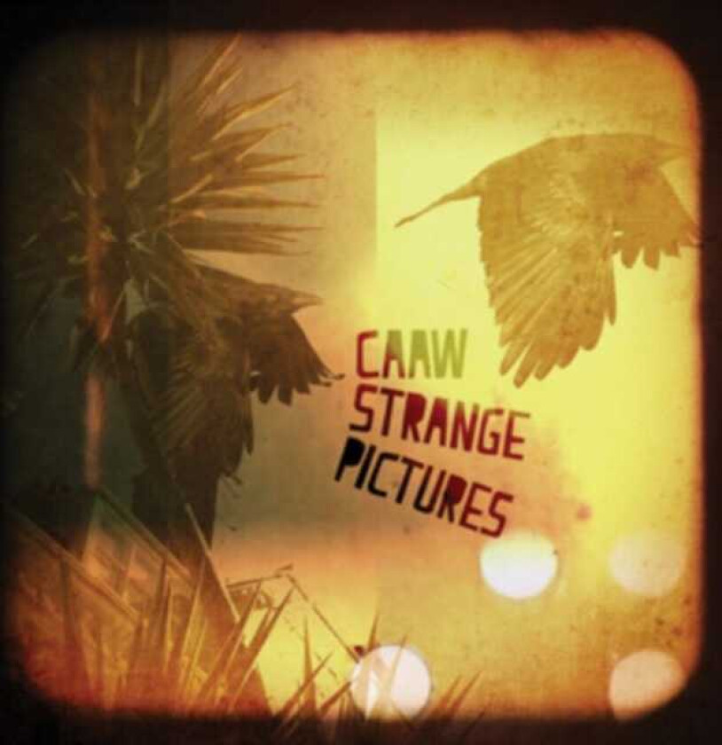 Caaw Strange Pictures CD